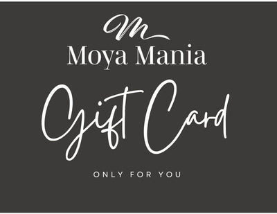 Moya Mania Gift Card